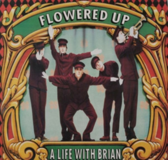 Flowered Up - A Life With Brian
