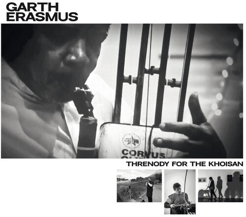 Erasmus Garth - Threnody For The Khoisan