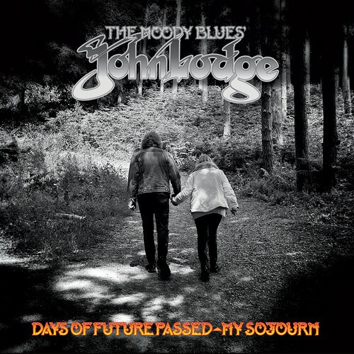 Lodge John - Days Of Future Passed - My Sojourn