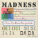 Madness - Oui Oui, Si Si, Ja Ja, Da Da Madness - Oui Oui, Si Si, Ja Ja, Da Da