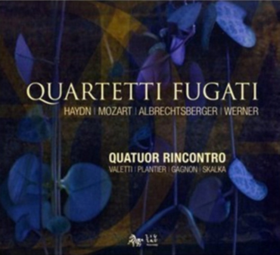 Haydn / Mozart - Quartetti Fugati