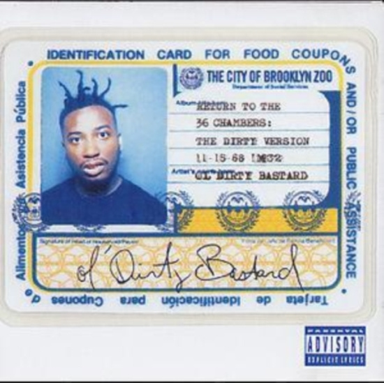 Ol' Dirty Bastard - Return To The 36 Chambers: The