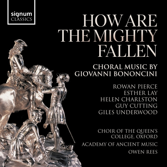 Giovanni Bononcini - How Are The Mighty Fallen - Choral
