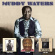 Muddy Waters - Hard Again/ I’M Ready/ King Bee Muddy Waters - Hard Again/ I’M Ready/ King Bee
