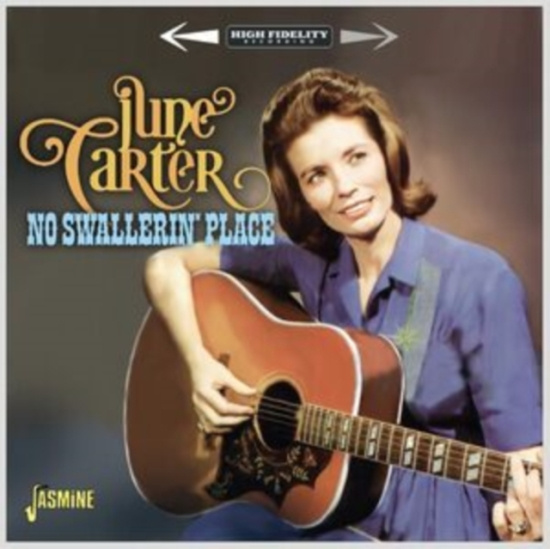 June Carter - No Swallerin? Place