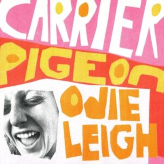 Leigh Odie - Carrier Pigeon (Tangerine Vinyl)