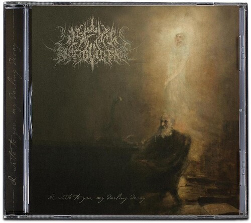 A Wake In Providence - I Write To You, My Darling Decay