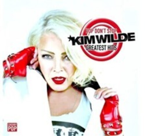 Wilde Kim - Pop Don't Stop: Greatest Hits