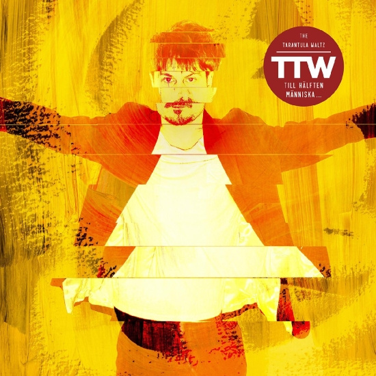 Tarantula Waltz - Till Hälften Människa (Lp)