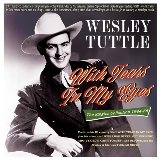 Tuttle Wesley - With Tears In My Eyes - The Singles