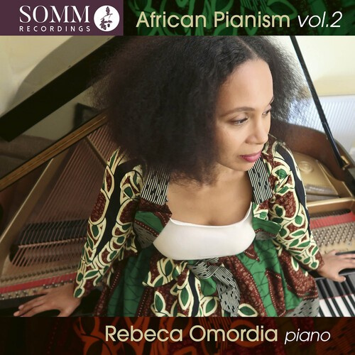 Rebeca Omordia - African Pianism, Vol. 2