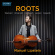 Manule Lipstein - Roots Manule Lipstein - Roots