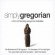 Various Artists - Simply Gregorian Various Artists - Simply Gregorian