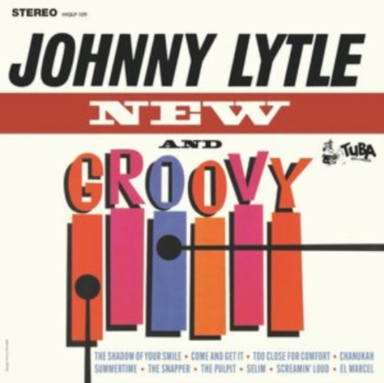 Lytle Johnny - New And Groovy