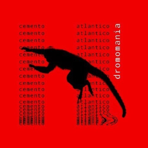 Cemento Atlantico - Dromomania
