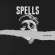 Spells - Past Our Prime Spells - Past Our Prime