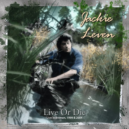 Leven Jackie - Live Or Die