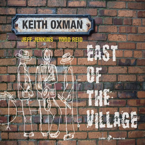 Keith Oxman - East Of The Village