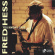 Fred Hess - You Know I Care Fred Hess - You Know I Care
