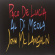 Paco De Lucía Al Di Meola John Mc - Guitar Trio Paco De Lucía Al Di Meola John Mc - Guitar Trio