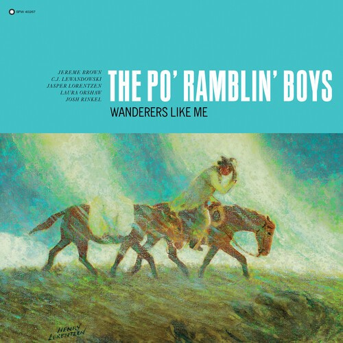 Po Ramblin Boys The - Wanderers Like Me