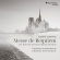 Ensemble Correspondances & Sebastien Dauce - André Campra: Messe De Requiem - Les Maitres De Notre-Dame De Paris Ensemble Correspondances & Sebastien Dauce - André Campra: Messe De Requiem - Les Maitres De Notre-Dame De Paris