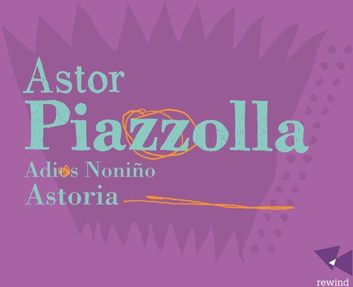 Astor Piazzolla - Adios Nonino