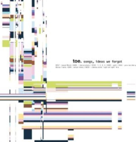 Toe - Songs, Ideas We Forgot (