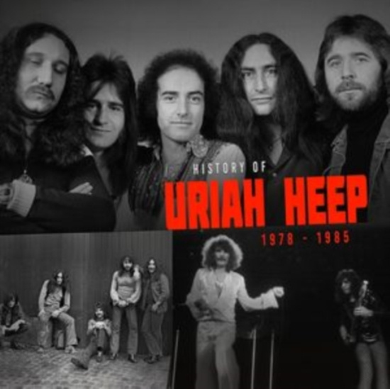 Uriah Heep - History Of Uriah Heep 1978 - 1985