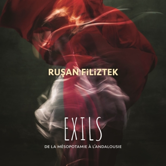 Rusan Filiztek - Exils