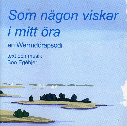 Egebjer Boo - Som Någon Viskar I Mitt Öra