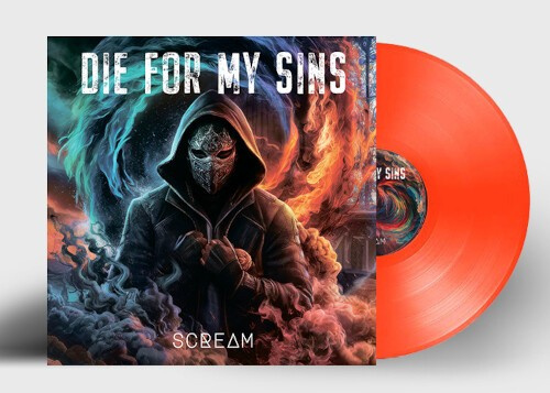 Die For My Sins - Scream (Orange Vinyl Lp)