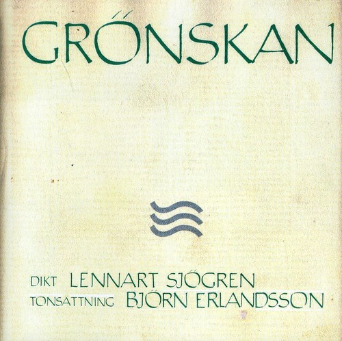 Sjögren Lennart / Erlandsson Björn - Grönskan