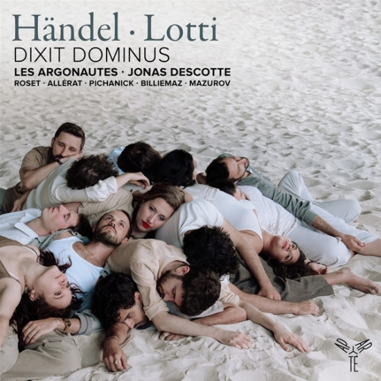 Les Argonautes & Jonas Descotte - Handel & Lotti: Dixit Dominus