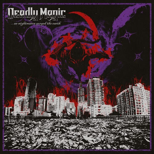 Deadly Magic - ?As Nightmares Gorged The Earth