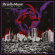 Deadly Magic - ?As Nightmares Gorged The Earth Deadly Magic - ?As Nightmares Gorged The Earth