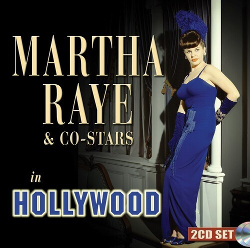 Raye Martha - Martha Raye & Co-Stars In Hollywood