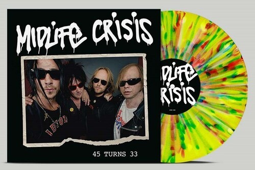 Midlife Crisis - 45 Turns 33 (Multicolour-Splatter Vinyl)