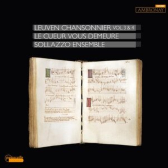 Anna Danilevskaia Sollazzo Ensembl - The Leuven Chansonnier Vol. 3 & 4