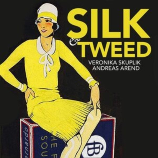 Veronika Skuplik Andreas Arend - Silk And Tweed - Nicola Matteis' Se
