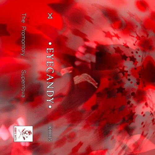 Eyecandy - Promontory & Supernova