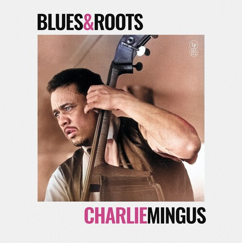 Mingus Charlie - Blues & Roots