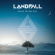 Landfall - Wide Open Sky Landfall - Wide Open Sky
