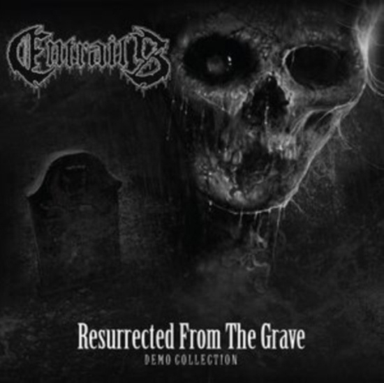 Entrails - Resurrected From The Grave (Demo Co