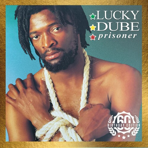 Luky Dube - Prisoner: 60Th Birthday Edition