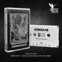 Merciless - Behind The Realms Of The Dark (MC)