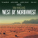 Tom Wakeling - West By Northwest Tom Wakeling - West By Northwest