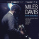 Miles Davis - Birth Of The Blue Miles Davis - Birth Of The Blue