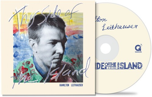 Leithauser Hamilton - This Side Of The Island