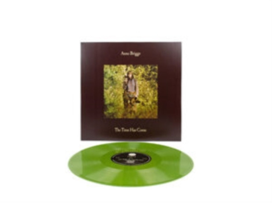Briggs Anne - The Time Has Come (Green Vinyl)